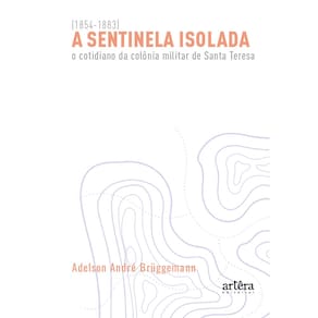 A Sentinela Isolada