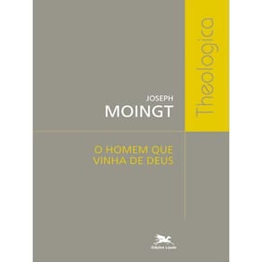 O Homem Que Vinha De Deus