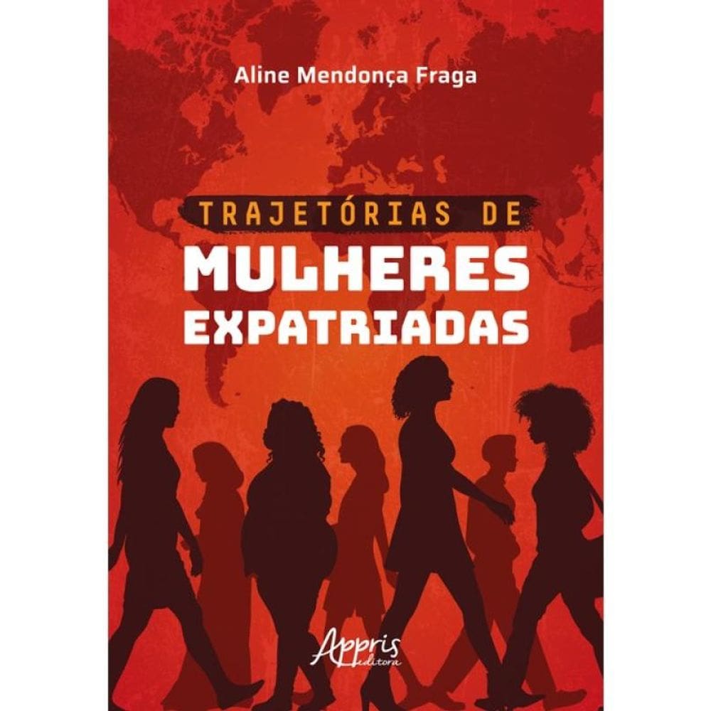 Trajetórias De Mulheres Expatriadas