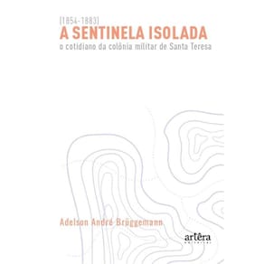 A Sentinela Isolada