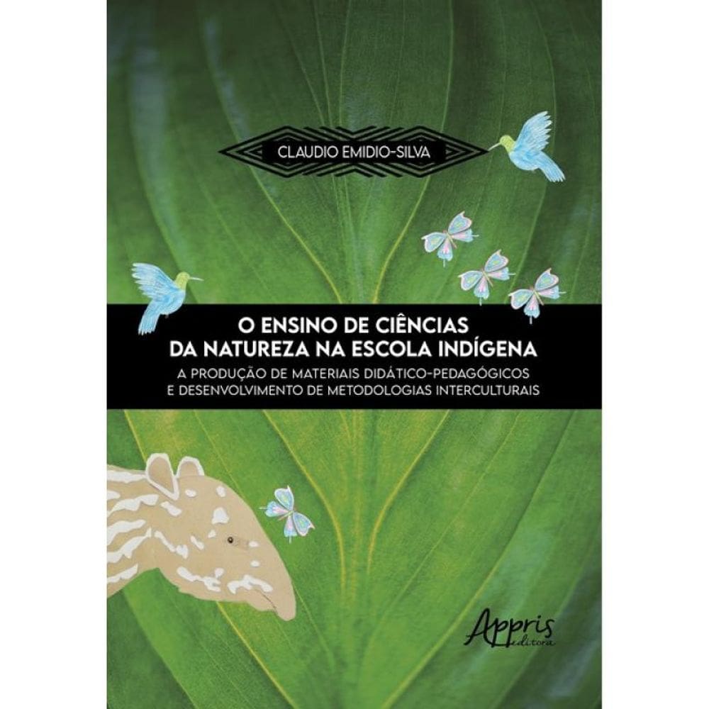 O Ensino De Ciências Da Natureza Na Escola Indígena