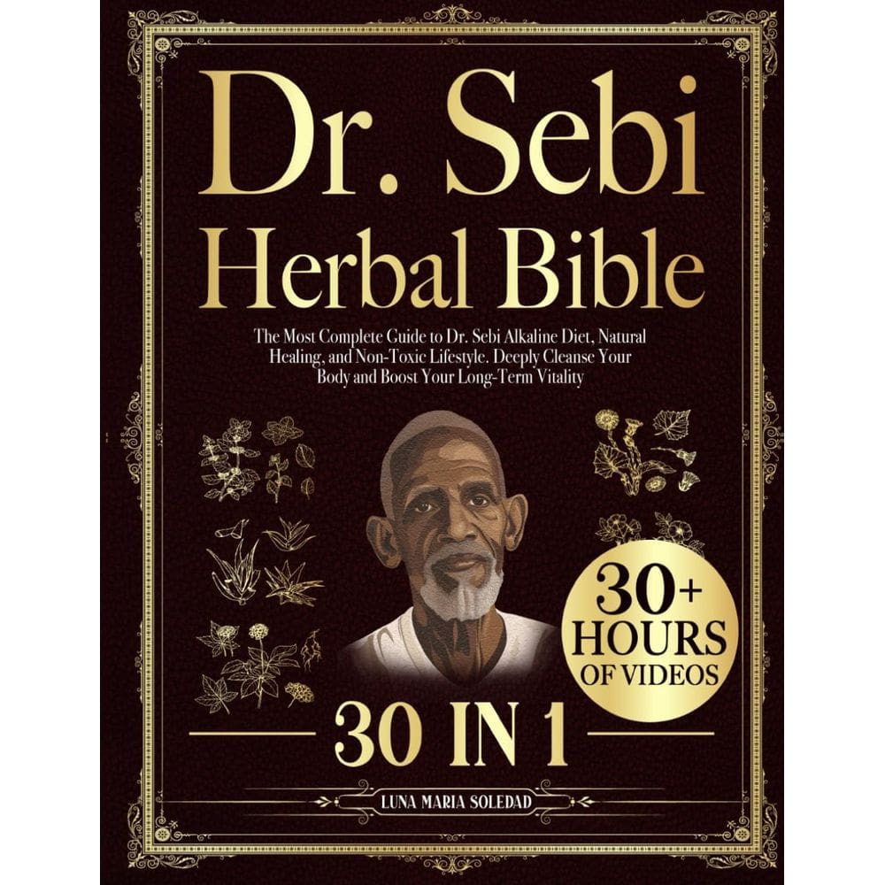 Livro Dr. Sebi Herbal Bible: O guia completo do D alcalino