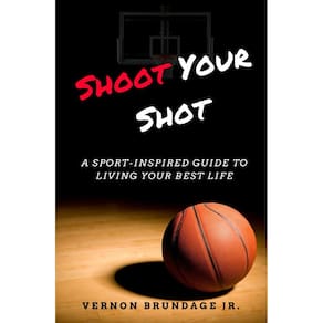 Livro Shoot Your Shot: Um guia inspirado no esporte para viver a melhor vida