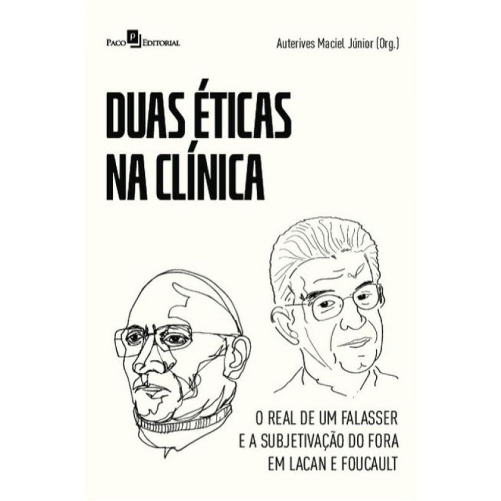 Duas Éticas Na Clínica