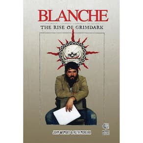 Blanche: A ascensão de Grimdark