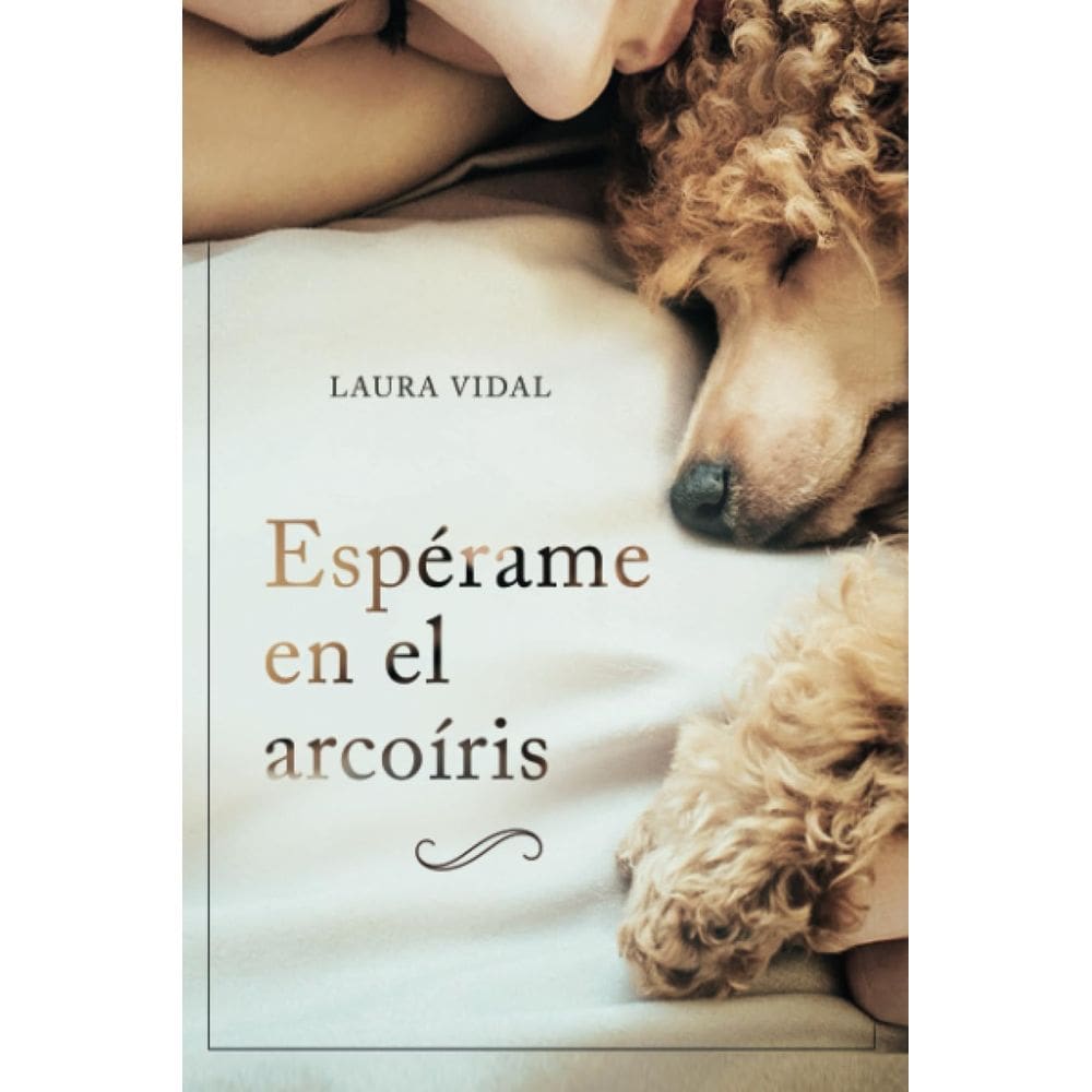 Livro Espérame en el arcoíris: Como afrontar el duelo por la