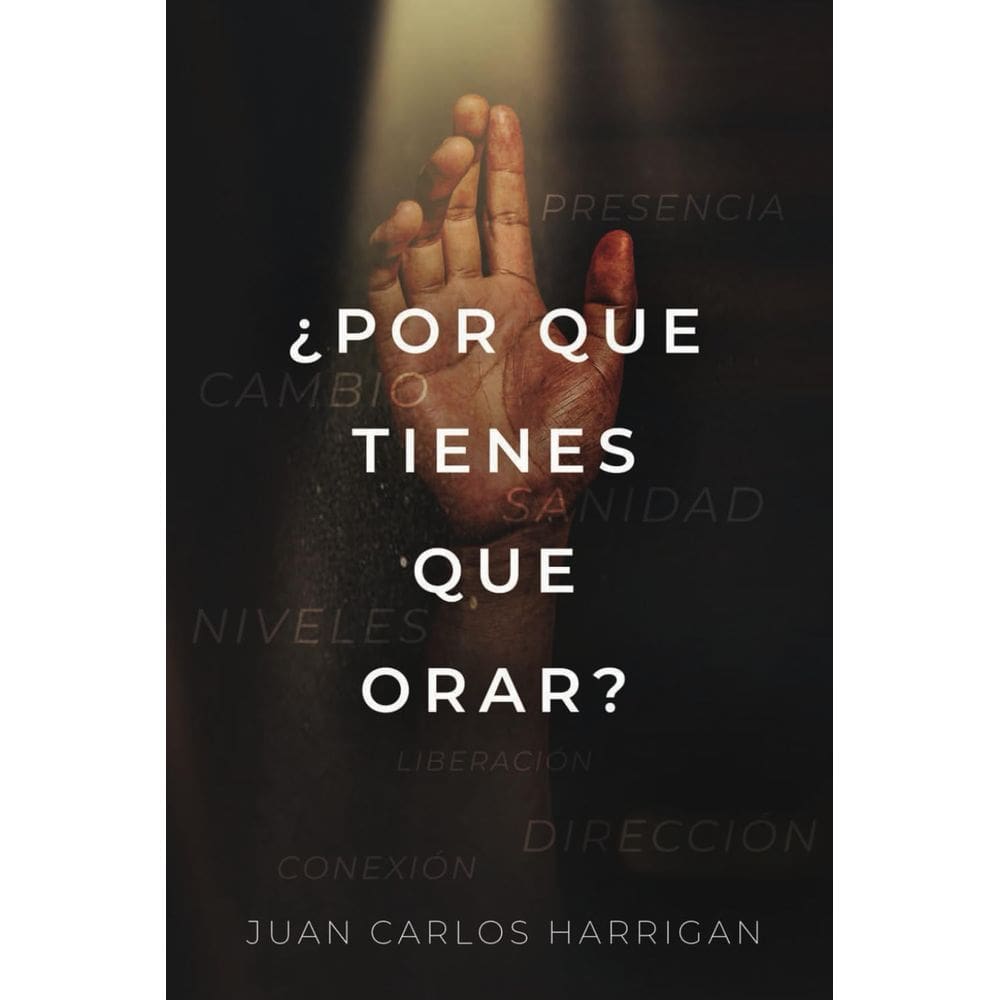 Livro Por que você tem que orar? (Edição em espanhol)