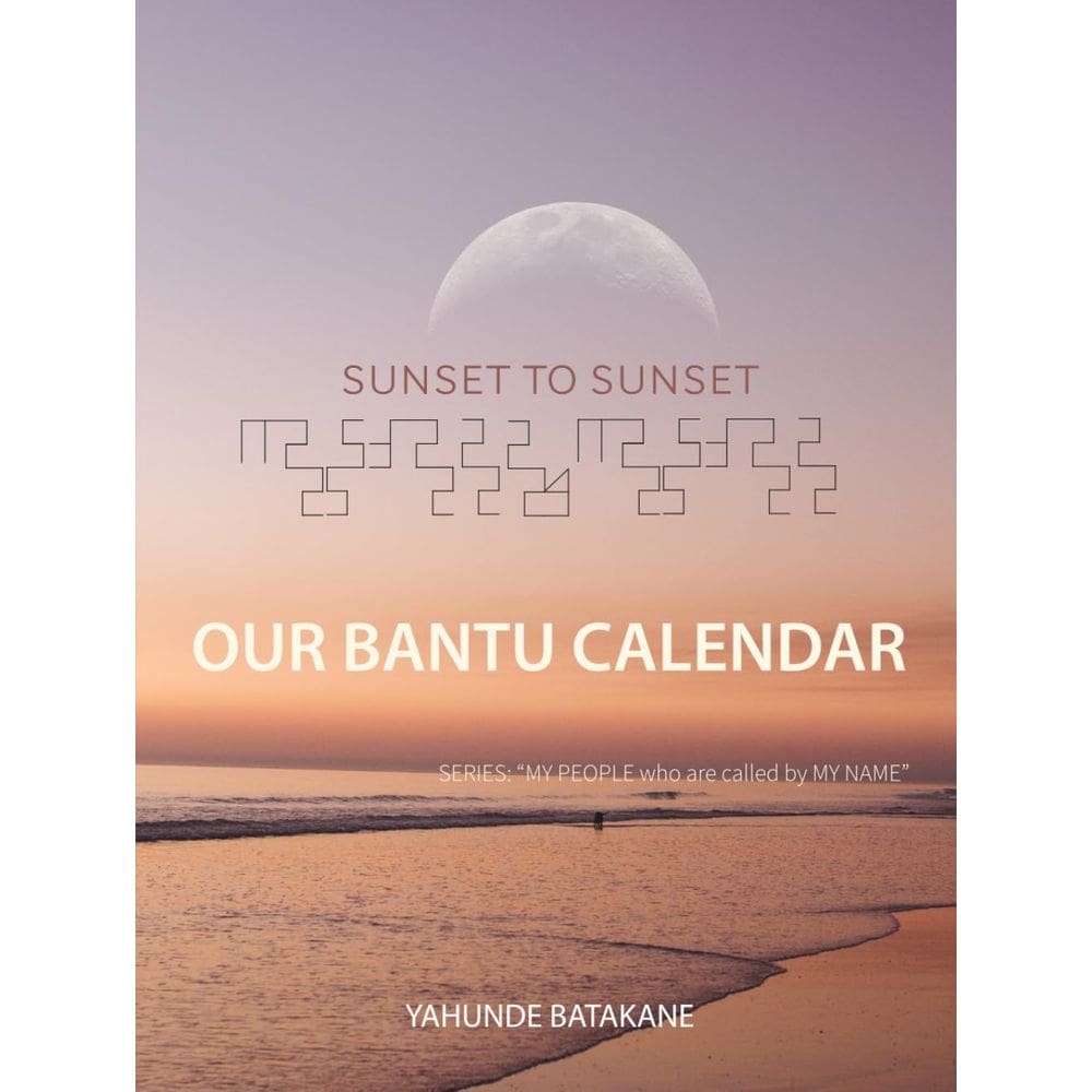 Calendário Bantu do pôr do sol ao pôr do sol, 2 anos com referência bíblica