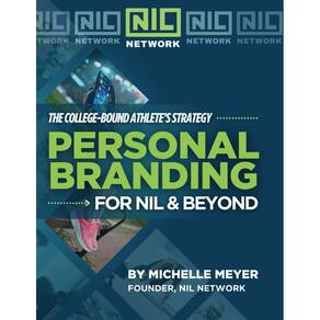 Book Personal Branding for NIL & Beyond: The College-Bound A