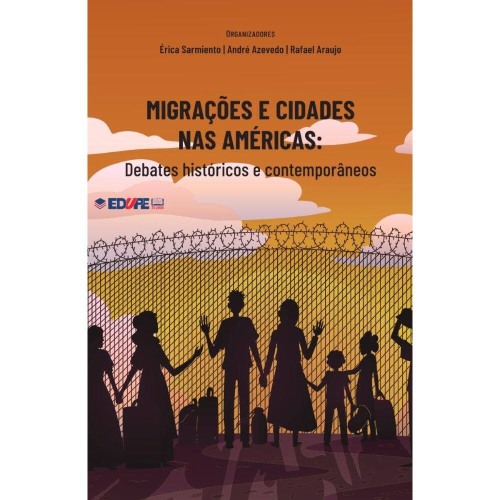 Migrações e cidades nas Américas
