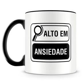 Caneca Personalizada Alto em Ansiedade