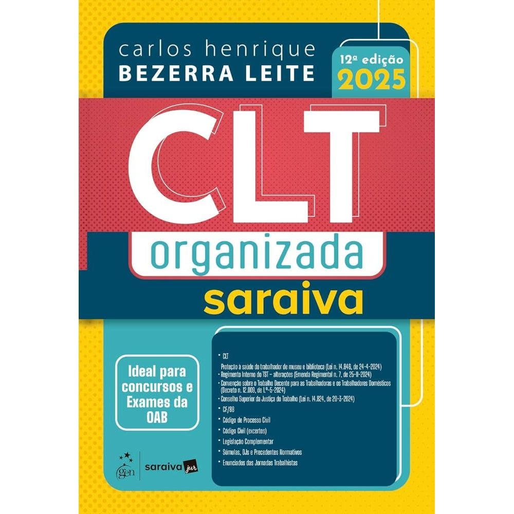 CLT Organizada Saraiva - 12ª Edição 2025 (1803)