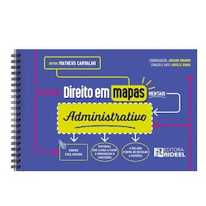 Direito em mapas mentais - Administrativo