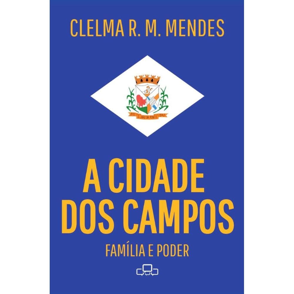 A Cidade Dos Campos