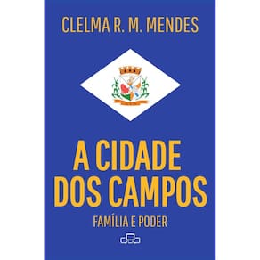 A Cidade Dos Campos