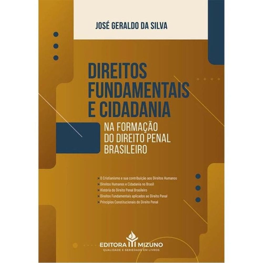 Direitos Fundamentais E Cidadania Na Formação Do Direito Penal Brasileiro - 2025