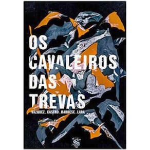 Os Cavaleiros Das Trevas