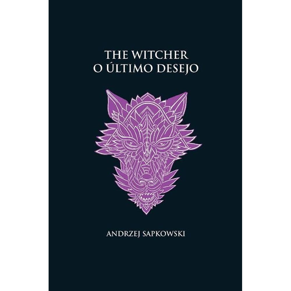 The Witcher 01 - O Último Desejo