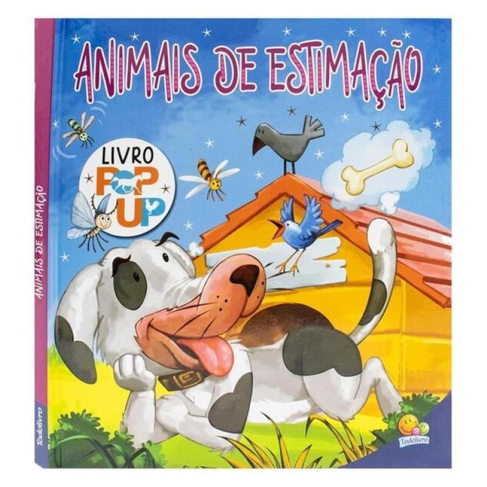Animais Em Movimento: Um Pop-Up: Animais De Estimação Incríveis
