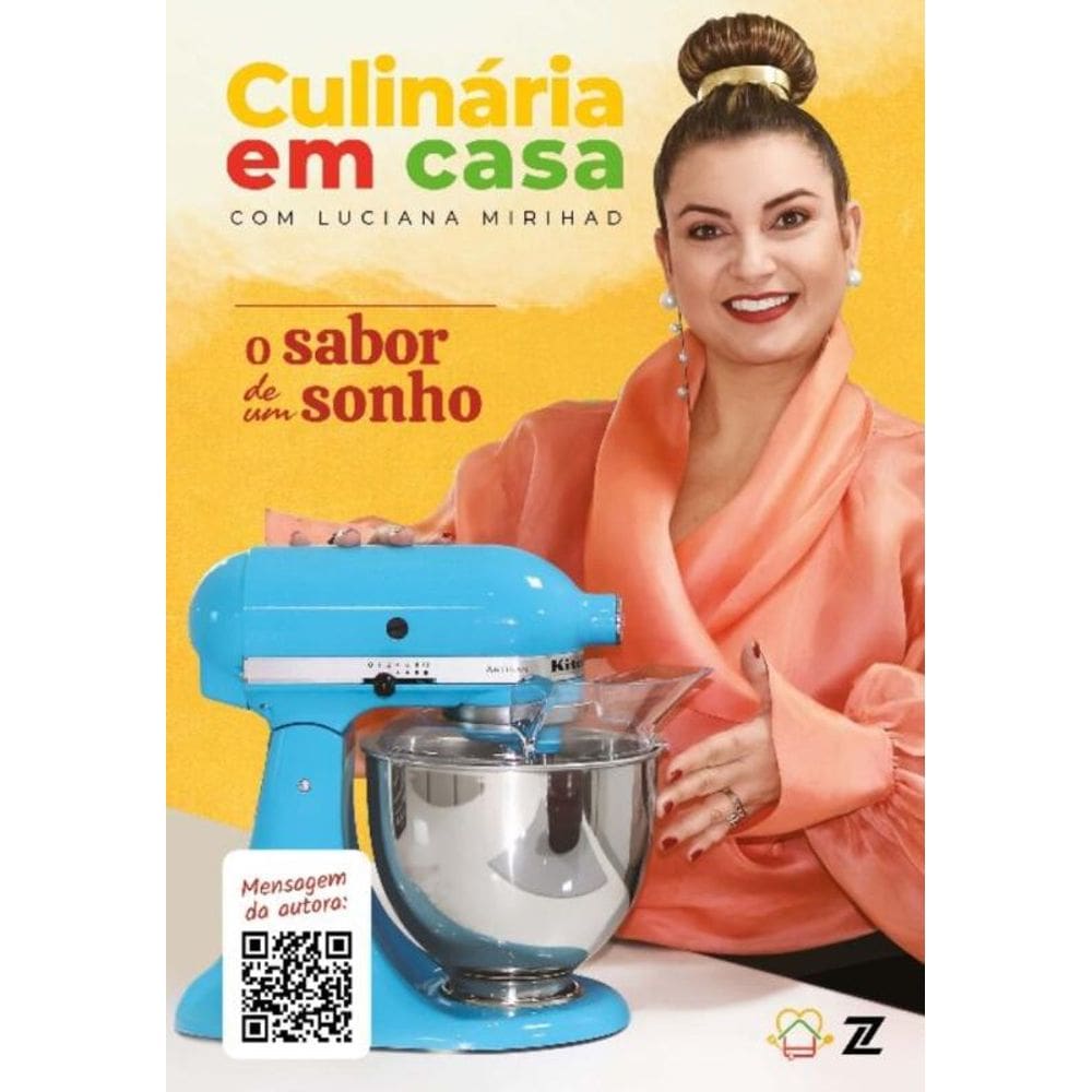 Culinária Em Casa: O Sabor de Um Sonho