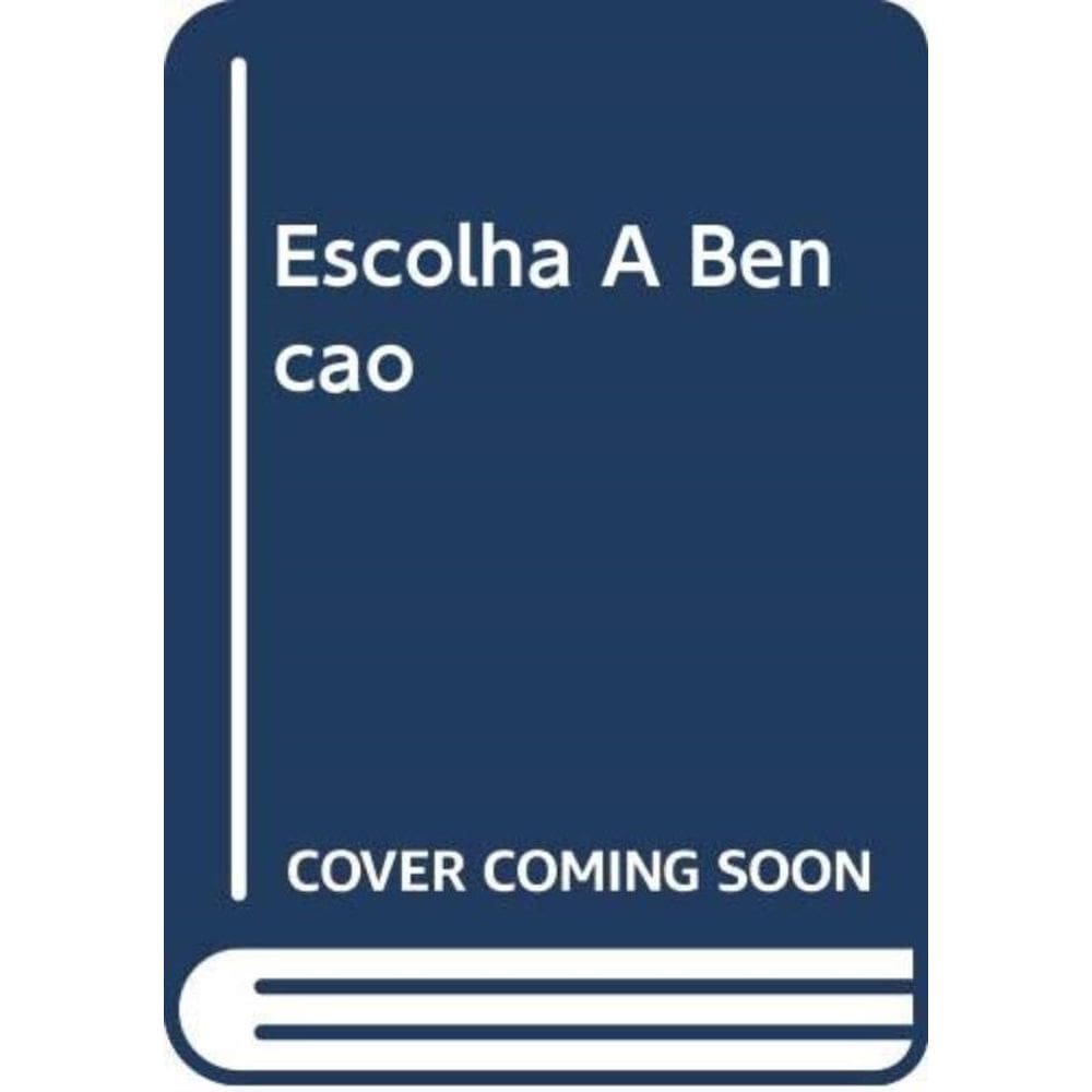 Escolha A Bencao - 1ª