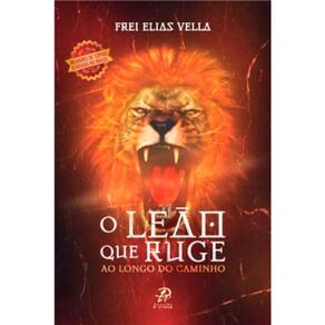 o Leão Que Ruge - Ao Longo Do Caminho