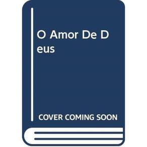Amor De Deus, O