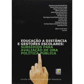 Educao A Distancia E Gestores Escolares - Subsidios Para Avalicao