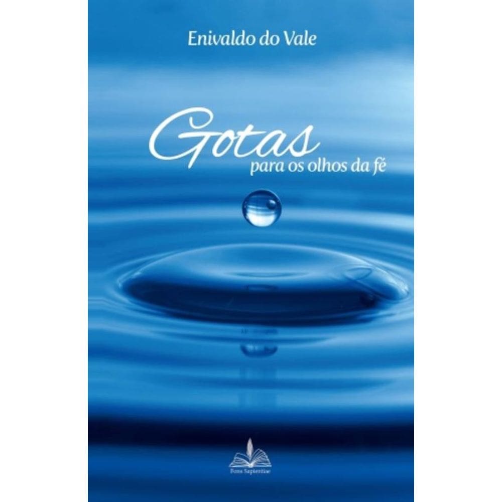 Gotas Para Os Olhos Da Fé