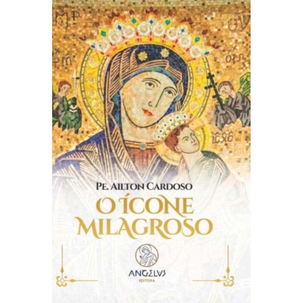 O Ícone Milagroso