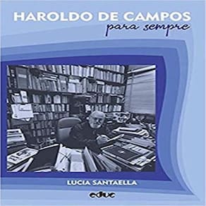 Haroldo De Campos - Para Sempre