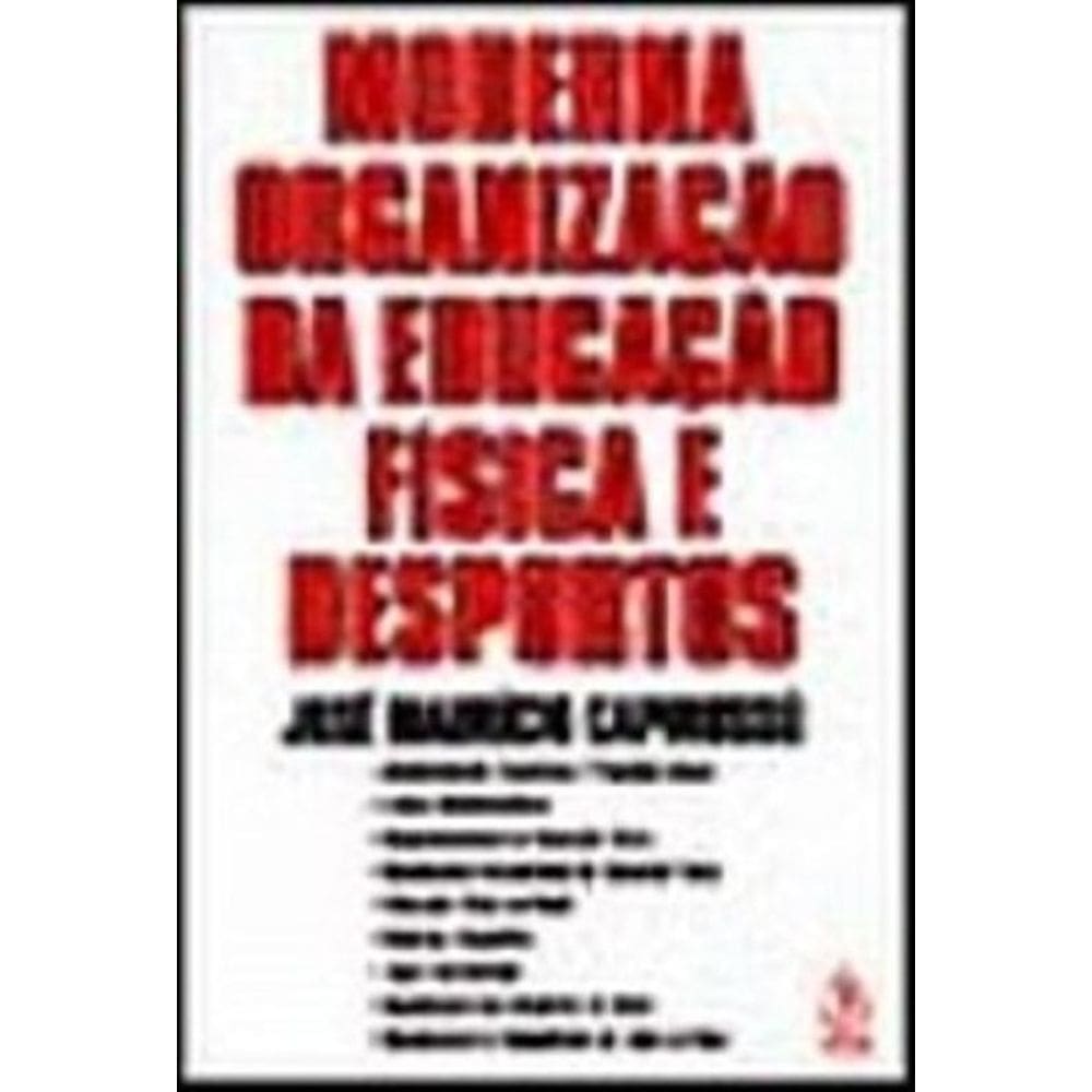 Moderna Organizacao Da Educacao Fisica E Desportos