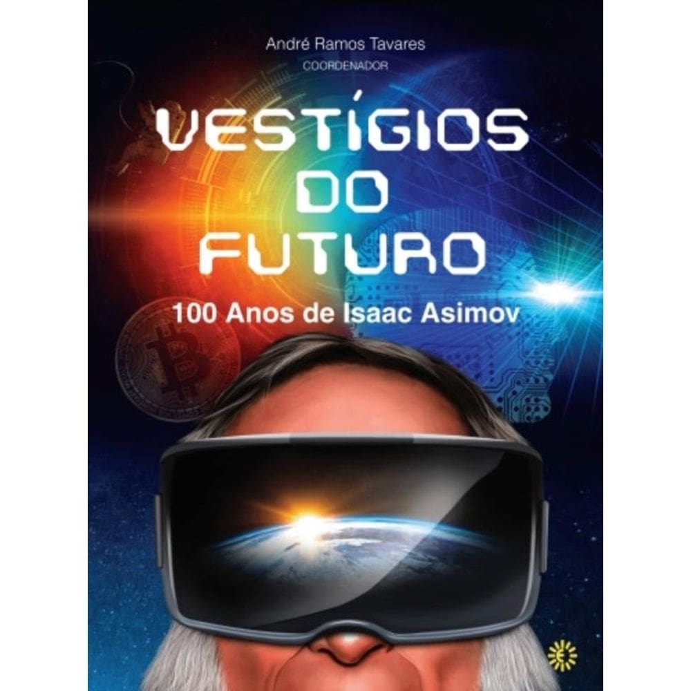 Vestígios Do Futuro: 100 Anos De Isaac Asimov