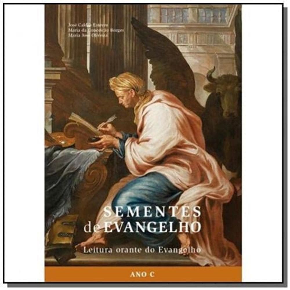 Sementes Do Evangelho - Ano C