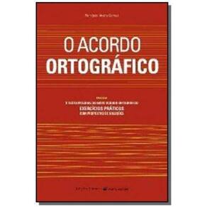 Acordo Ortografico, O - Inclui O Texto Integral Do...