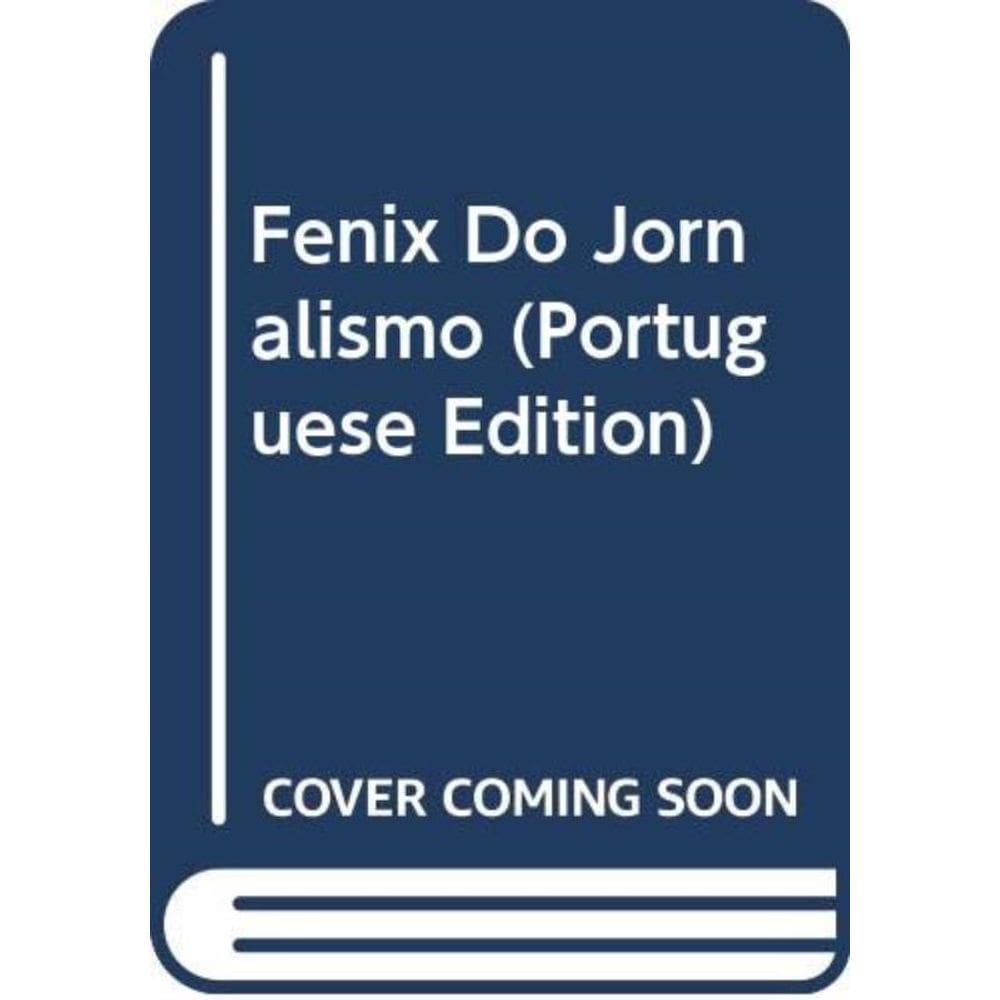 Fenix Do Jornalismo - 1