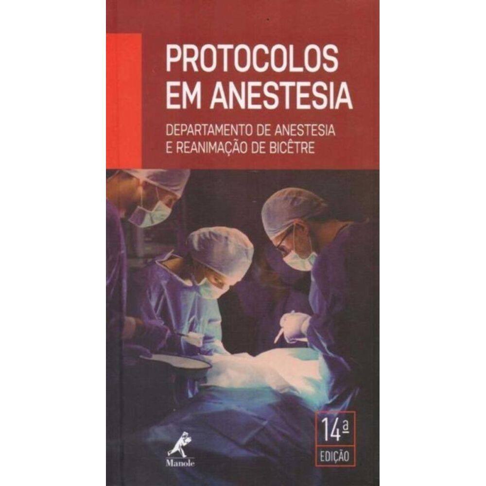 Protocolos em Anestesia