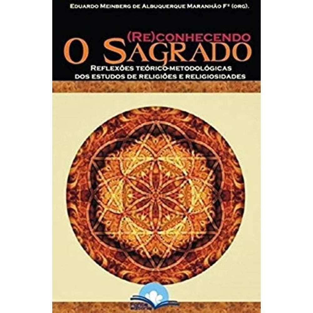 Reconhecendo O Sagrado  - 1ª