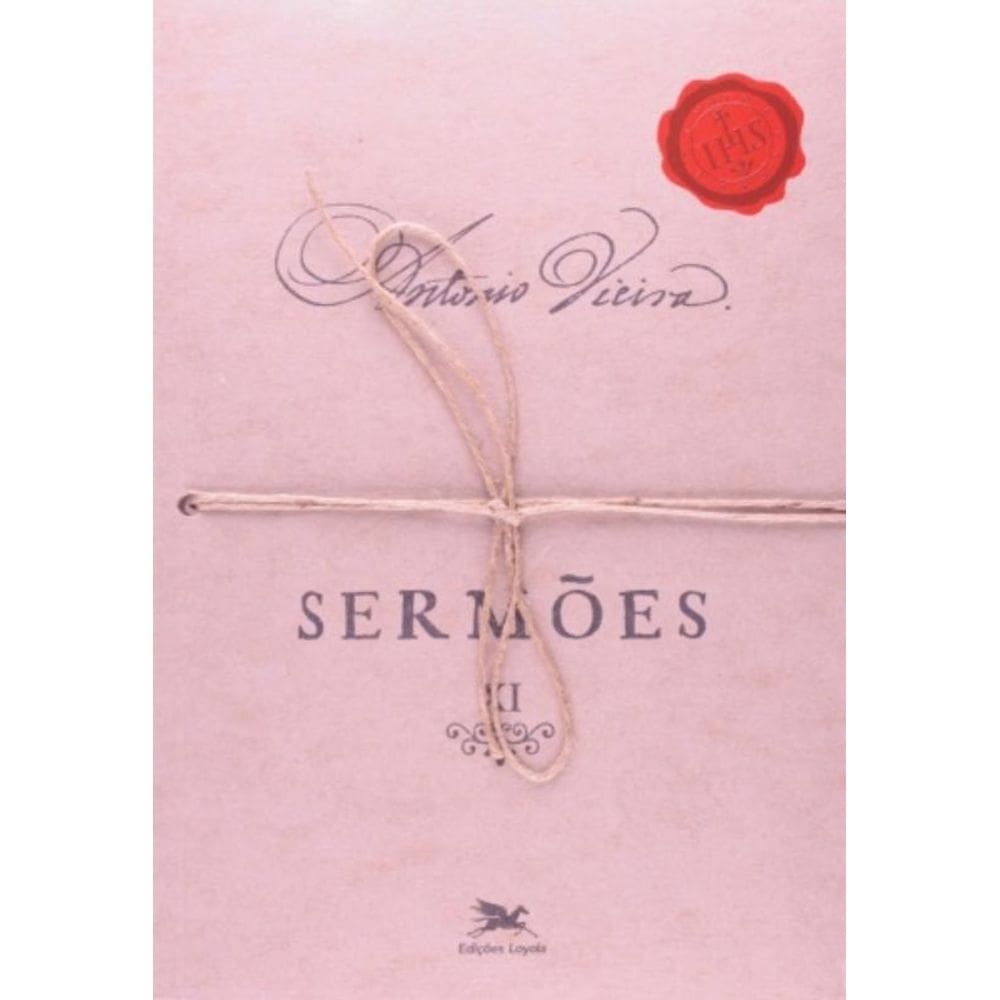 Sermões - Vol. Xi - Volume Xi - Vol. 11