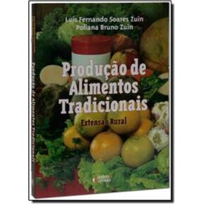 Producao De Alimentos Tradicionais - Extensao Rural