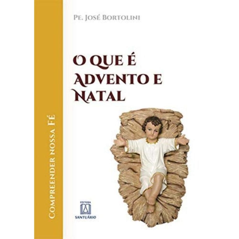 Que E Advento E Natal, O