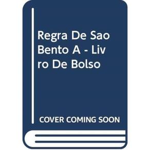 Regra De Sao Bento - Edicao Bilingue - 4ª
