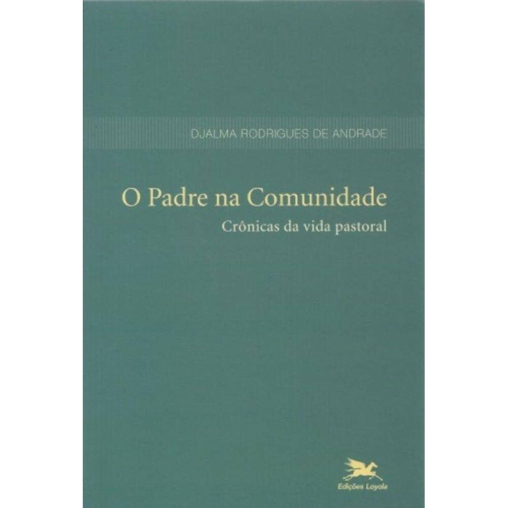 O Padre Na Comunidade