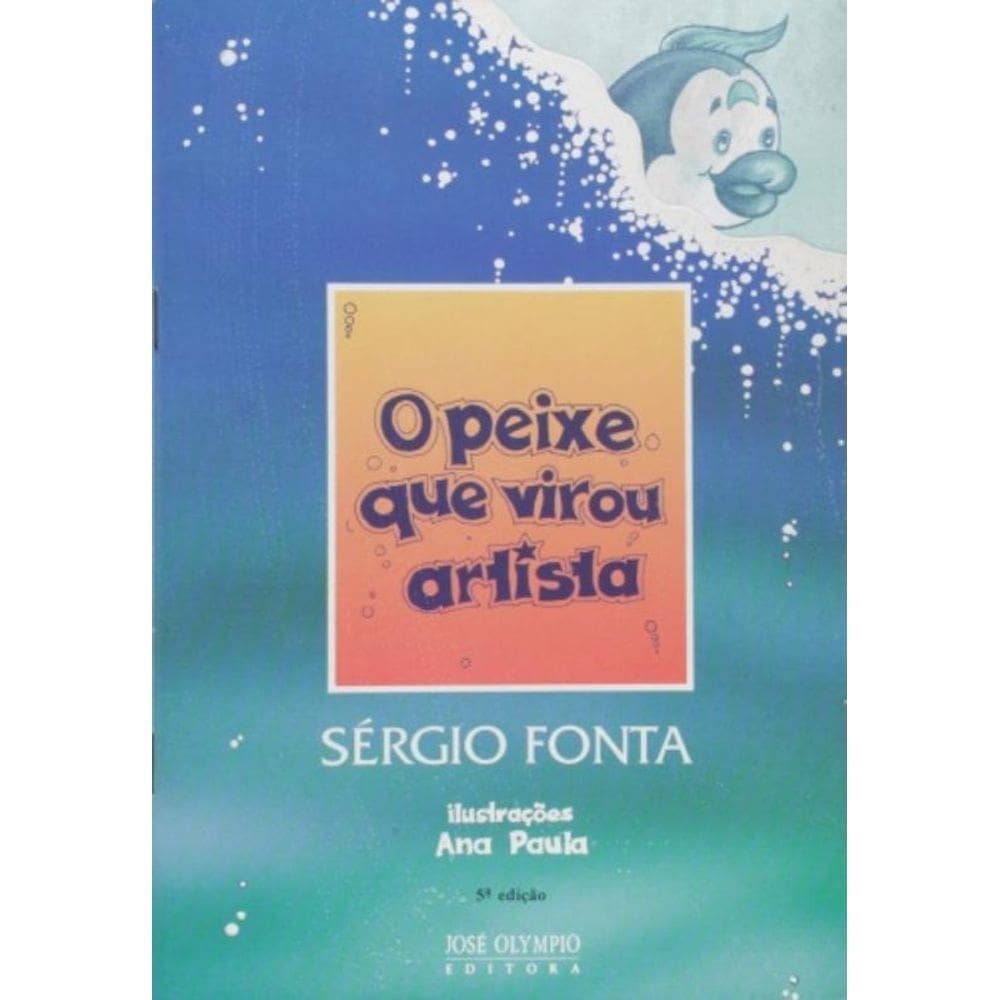 Peixe Que Virou Artista, O
