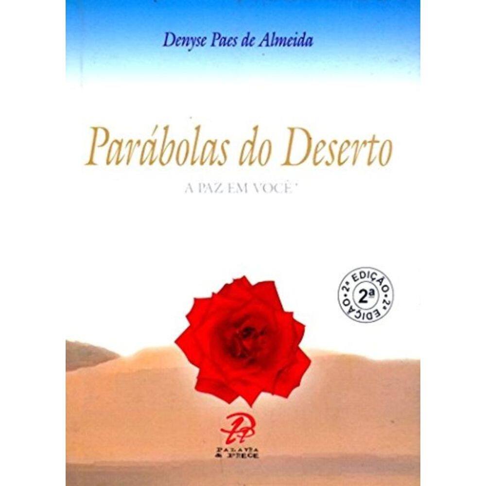 Parábolas Do Deserto - A Paz Em Você