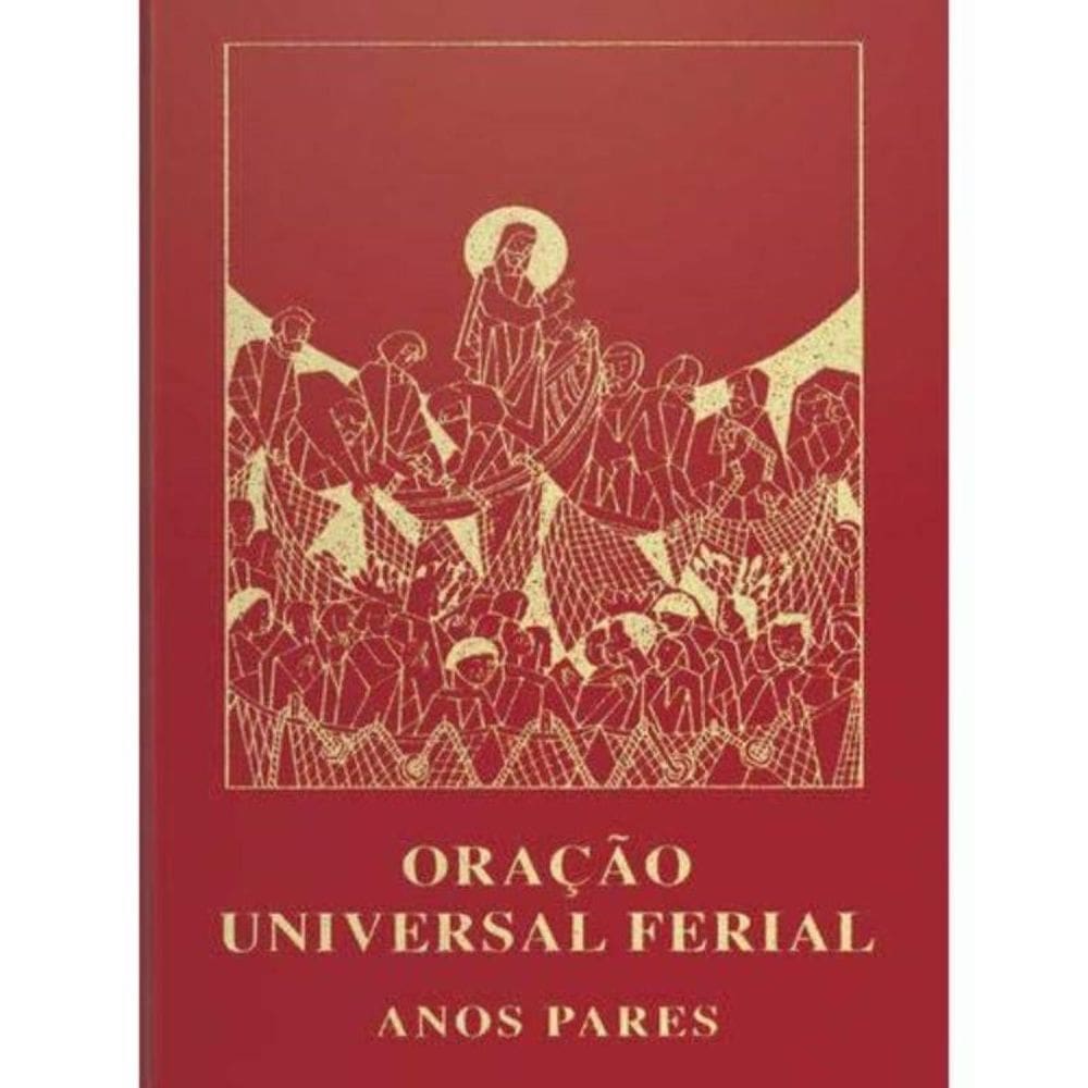Oração Universal Ferial - Anos Pares