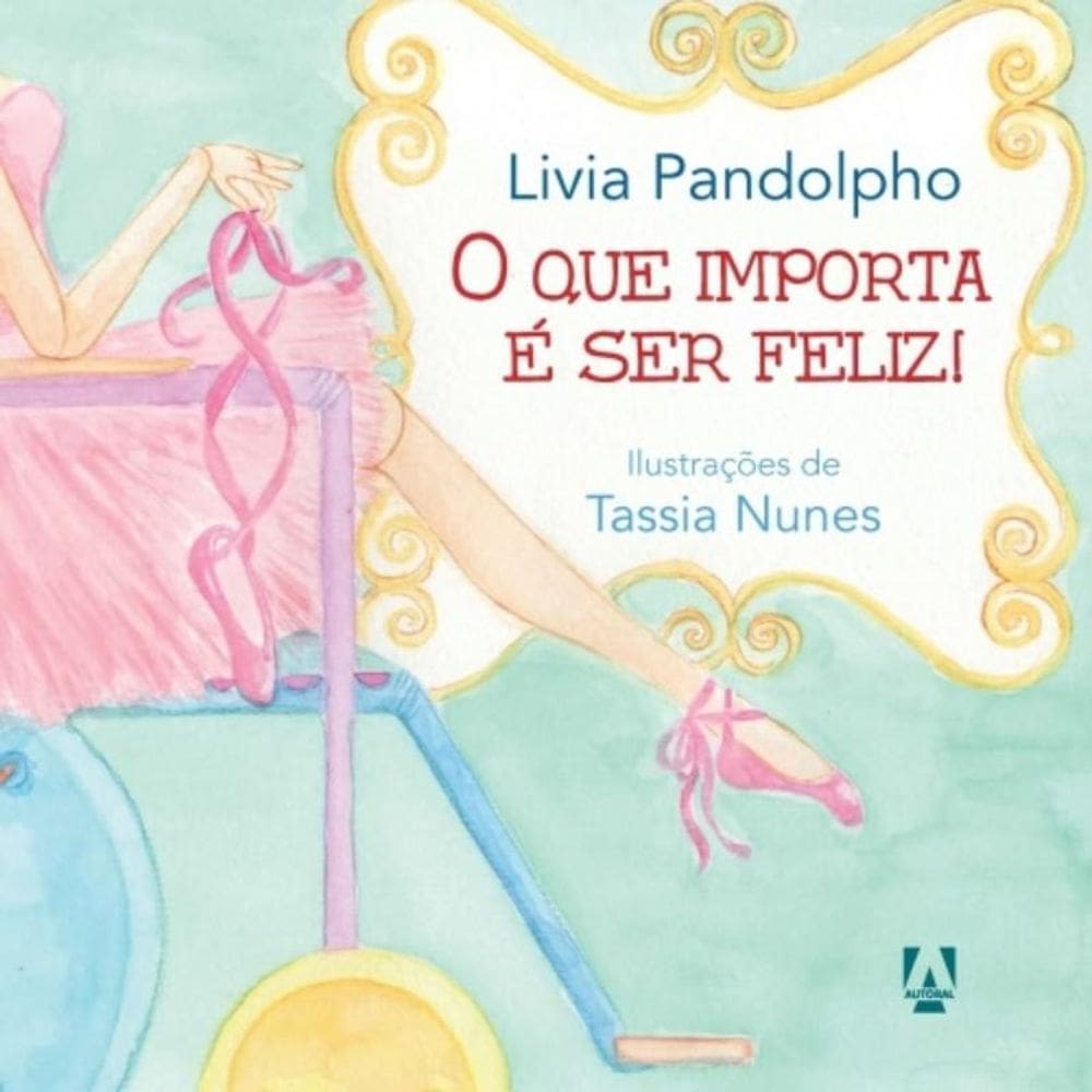O Que Importa É Ser Feliz