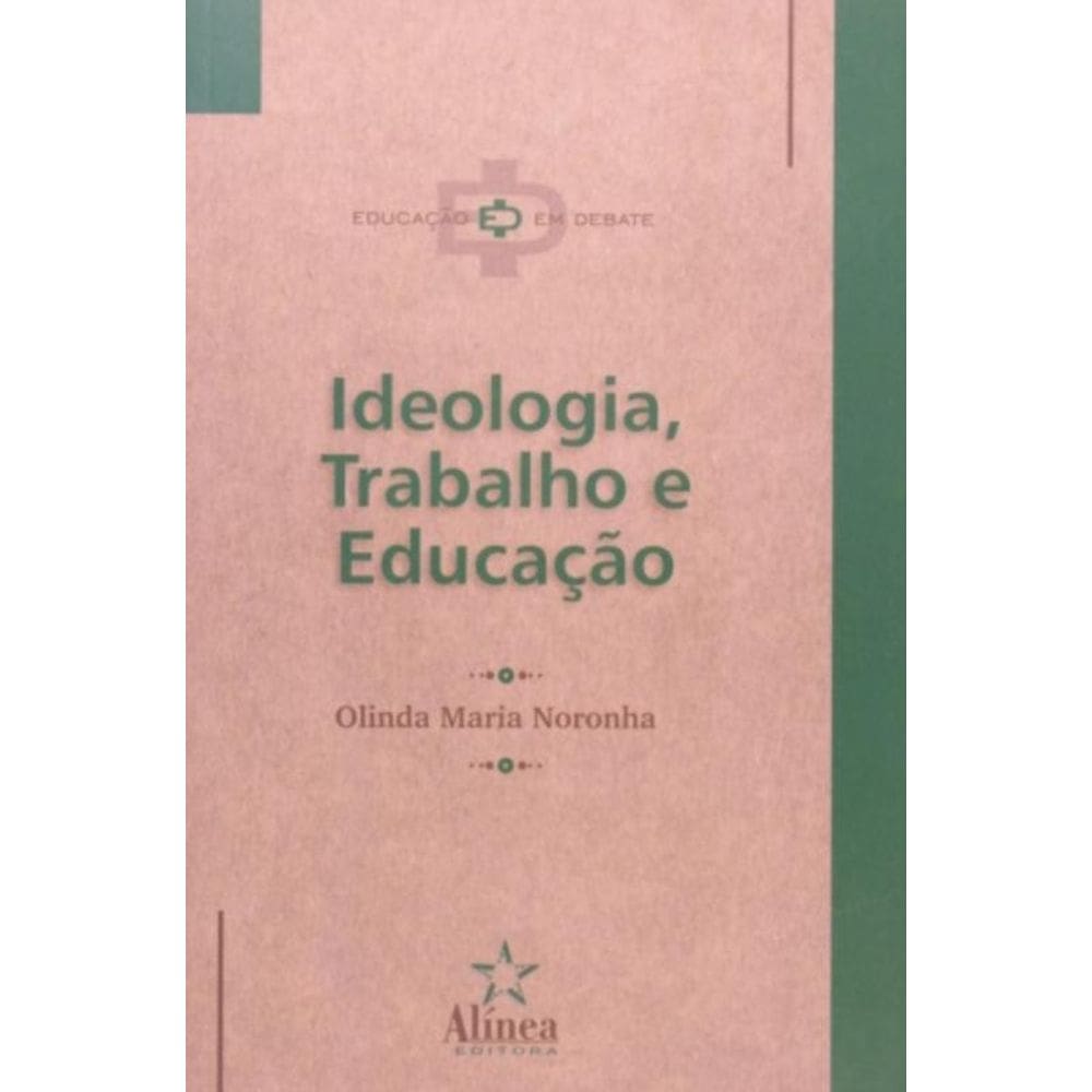 Ideologia, Trabalho E Educacao - 1