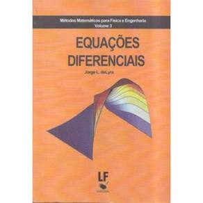 Métodos Matemáticos Para Física E Engenharia - Volume 3: Equações Diferenciais
