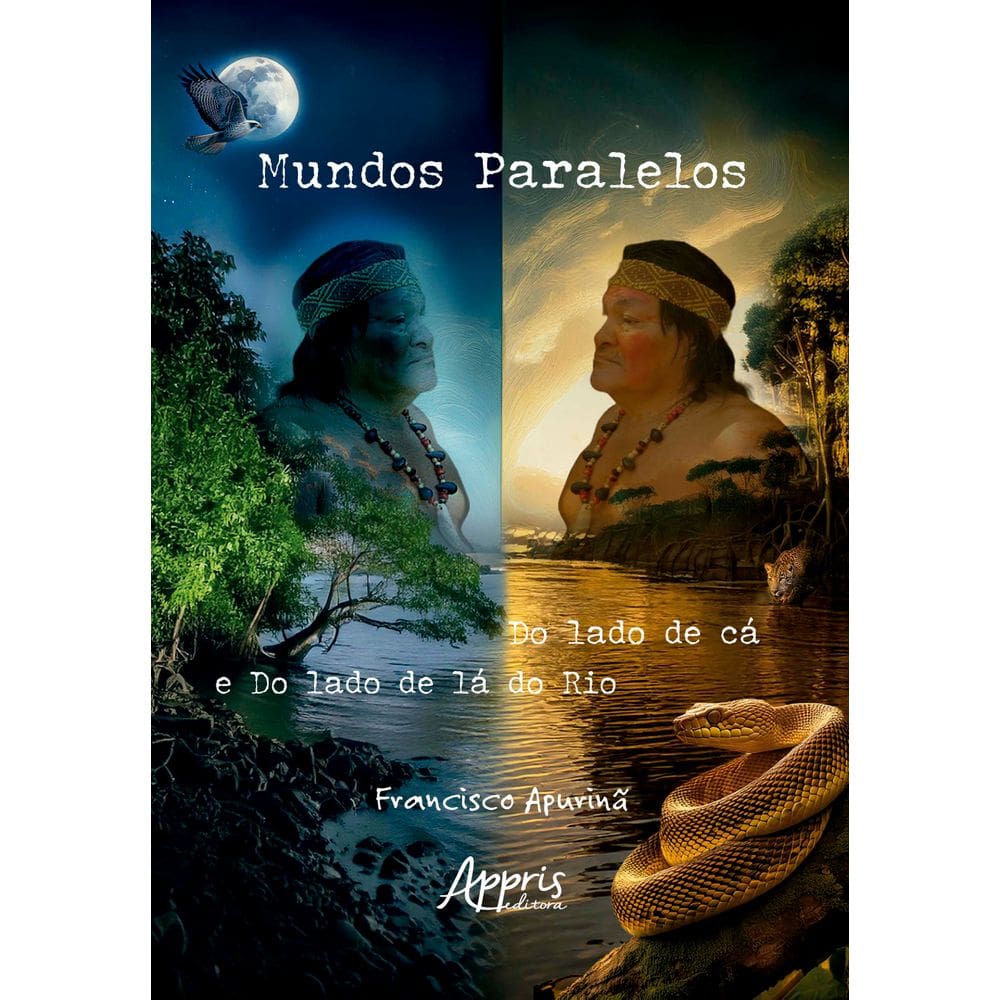 Mundos Paralelos: Do Lado de Cá e do Lado de Lá do Rio